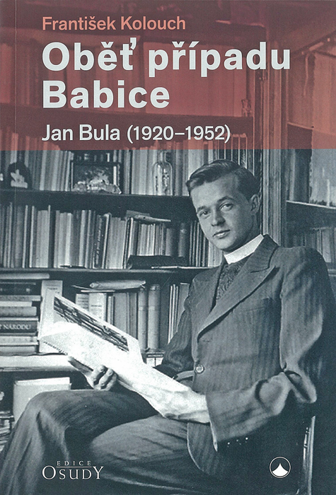 Oběť případu Babice • Jan Bula (1920–1952)