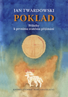 Poklad • Příběhy k prvnímu svatému přijímání
