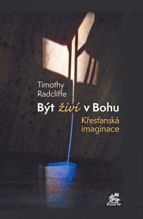 Být živí v Bohu • Křesťanská imaginace