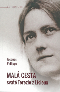 Malá cesta svaté Terezie z Lisieux