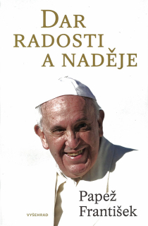 Dar radosti a naděje