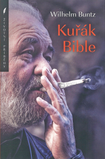 Kuřák Bible • Drsný životní příběh bývalého mukla