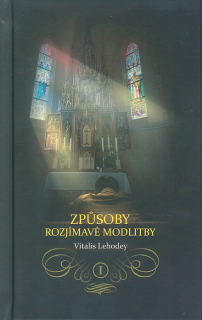 Způsoby rozjímavé modlitby I.
