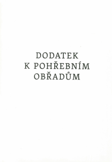 Dodatek k pohřebním obřadům