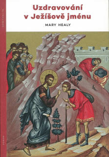 Uzdravování v Ježíšově jménu