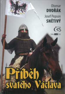 Příběh svatého Václava • Životem a krajinou českého národního patrona