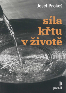 Síla křtu v životě