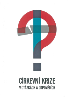 Církevní krize v otázkách a odpovědích