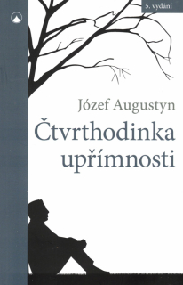 Čtvrthodinka upřímnosti