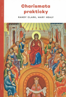 Charismata prakticky