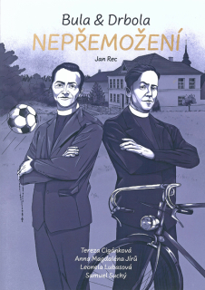Nepřemožení • Bula & Drbola
