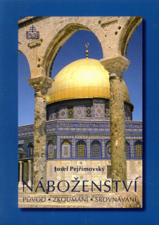 Náboženství – původ, zkoumání, srovnávání