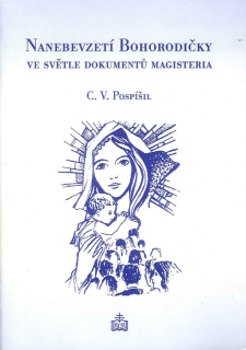 Nanebevzetí Bohorodičky ve světle dokumentů magisteria
