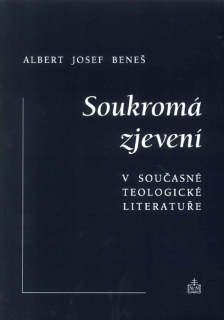 Soukromá zjevení v současné teologické literatuře
