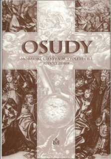 Osudy moravské církve v 18. století – II. díl