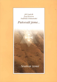 Putovali jsme Svatou zemí
