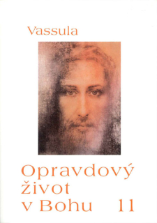 Opravdový život v Bohu • díl 11 – sešit 102–107