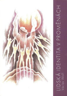 Lidská identita v proměnách