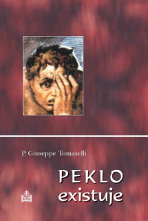 Peklo existuje