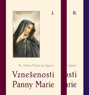 Vznešenosti Panny Marie – I. a II. díl