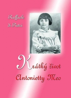 Krátký život Antonietty Meo
