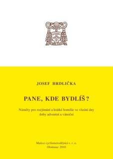 Pane, kde bydlíš?