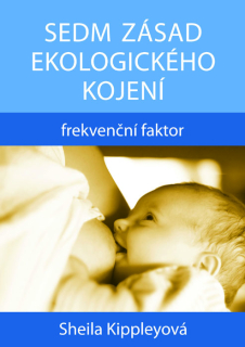 Sedm zásad ekologického kojení (frekvenční faktor)