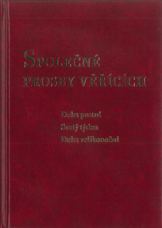 Společné prosby věřících • Doba postní — Svatý týden — Doba velikonoční