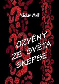 Ozvěny ze světa skepse