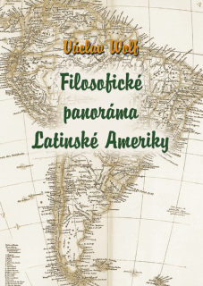 Filosofické panoráma Latinské Ameriky