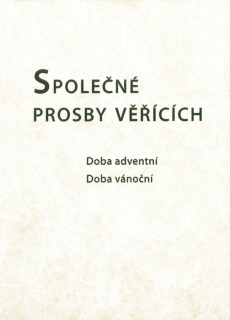Společné prosby věřících • Doba adventní — Doba vánoční