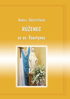 Růženec se sv. Faustynou