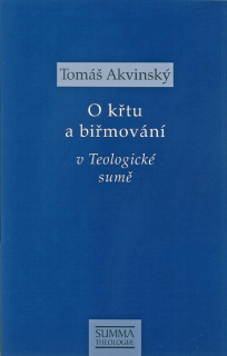 O křtu a biřmování v Teologické sumě