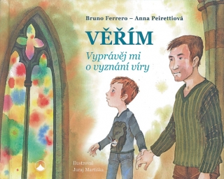 Věřím •  Vyprávěj mi o vyznání víry