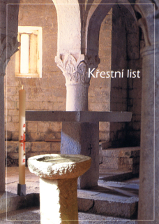 Křestní list • Křtitelnice a paškál v románském kostele