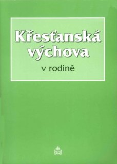 Křesťanská výchova v rodině