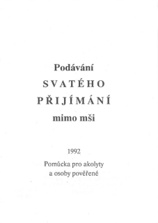 Podávání svatého přijímání mimo mši