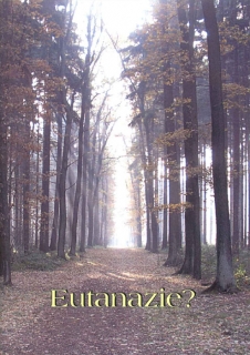 Eutanazie?