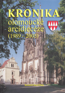 Kronika olomoucké arcidiecéze (1989–2005)