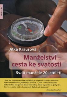 Manželství – cesta ke svatosti • Svatí manželé 20. století
