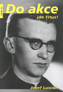 Do akce jde Titus!